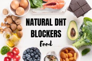 Top Natural DHT Blockers for Effective Hair Loss Prevention